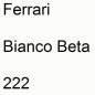 Preview: Ferrari, Bianco Beta, 222.